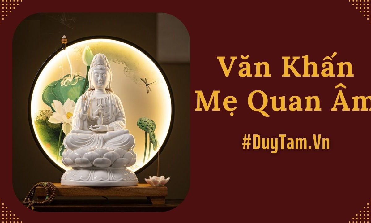 Văn Khấn Mẹ Quan Âm Tại Nhà Mỗi Ngày Cầu Bình An