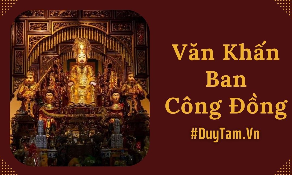 Văn Khấn Ban Công Đồng Đầy Đủ Chi Tiết Nhất